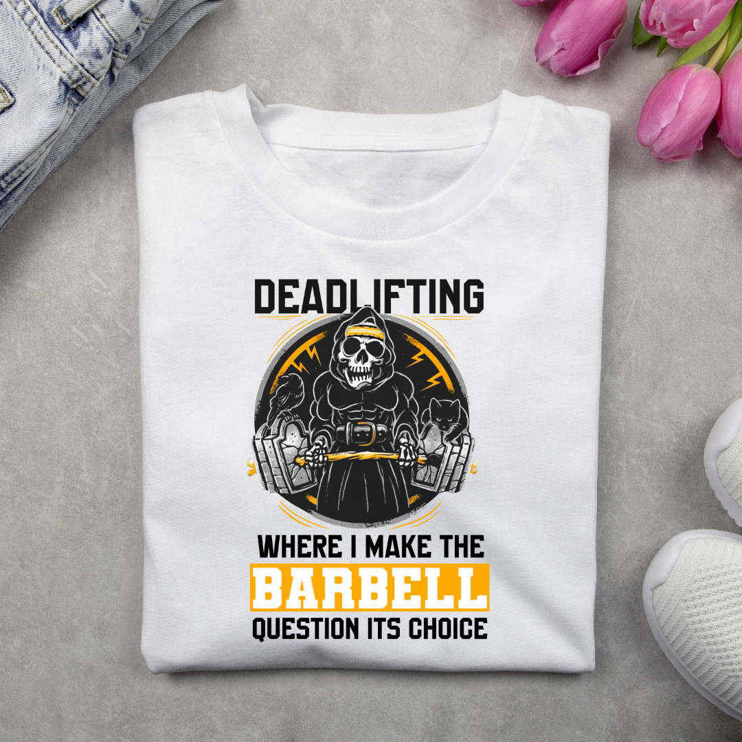 DEADLIFTING - CHOICES